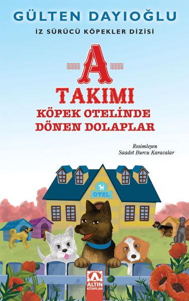 A Takımı - Köpek Otelinde Dönen Dolaplar - İz Sürücü Köpekler Dizisi 9-zoom-