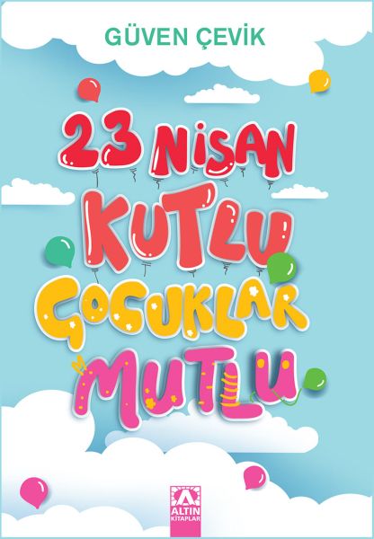 23 Nisan Kutlu Çocuklar Mutlu-zoom-