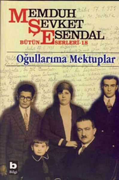 Memduh Şevket Esendal Bütün Eserleri - 18 Oğullarıma Mektuplar-zoom-