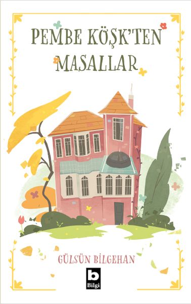 Pembe Köşkten Masallar-zoom-