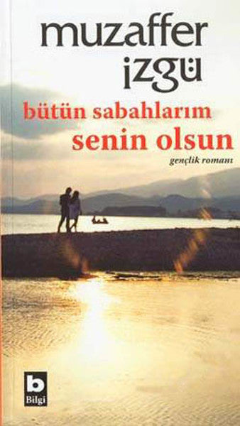 Bütün Sabahlarım Senin Olsun-zoom-