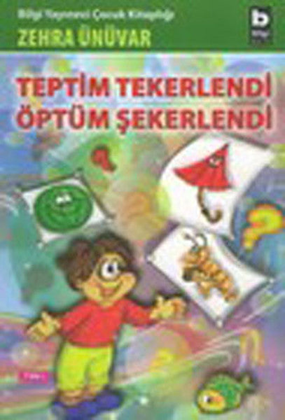 Teptim Tekerlendi Öptüm Şekerlendi-zoom-