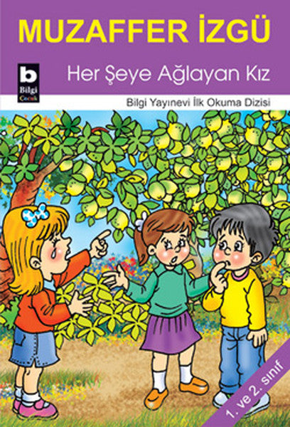 Her Şeye Ağlayan Kız / İlk Okuma Dizisi-zoom-