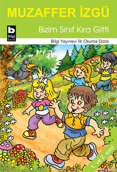 Bizim Sınıf Kıra Gitti / İlk Okuma Dizisi-zoom-