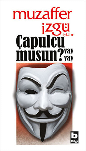 Çapulcu musun? Vay vay-zoom-