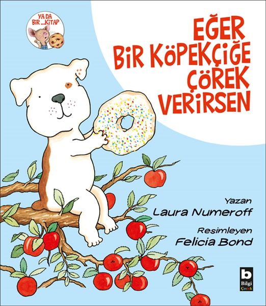 Eğer Bir Köpekçiğe Çörek Verirsen-zoom-