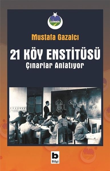 21 Köy Enstitüsü - Çınarlar Anlatıyor-zoom-