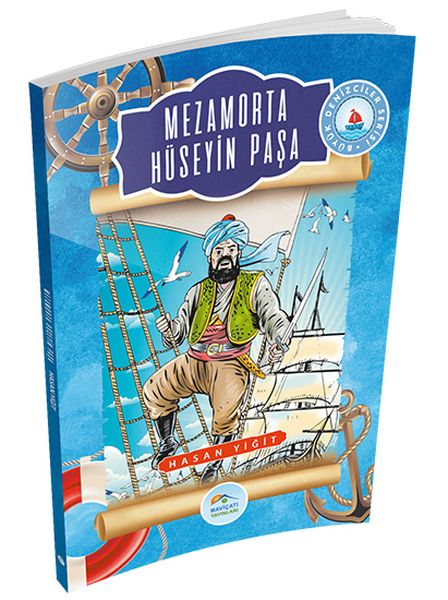 Büyük Denizciler Serisi - Mezamorta Hüseyin Paşa-zoom-