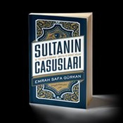 Sultanın Casusları 16. Yüzyılda İstihbarat-zoom-