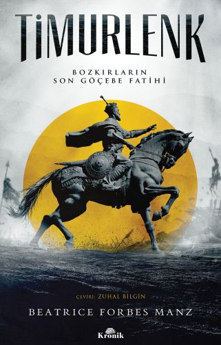 Timurlenk Bozkırların Son Göçebe Fatihi-zoom-
