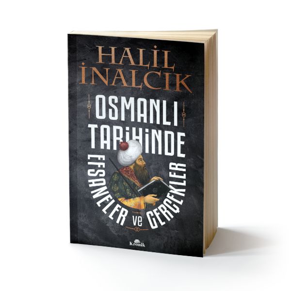 Osmanlı Tarihinde Efsaneler ve Gerçekler-zoom-