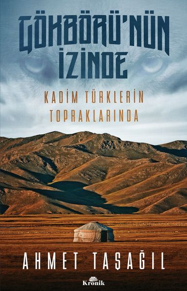 Gökbörü'nün İzinde Kadim Türklerin Topraklarında-zoom-