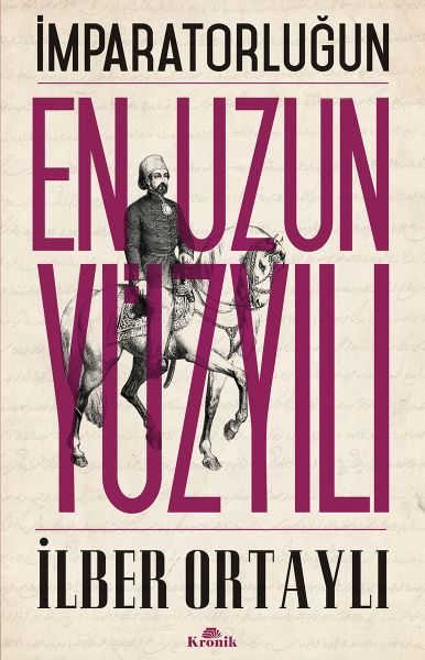 İmparatorluğun En Uzun Yüzyılı-zoom-