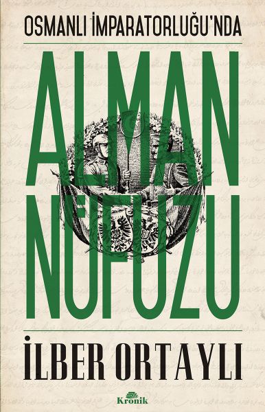 Osmanlı İmparatorluğu'nda Alman Nüfuzu-zoom-