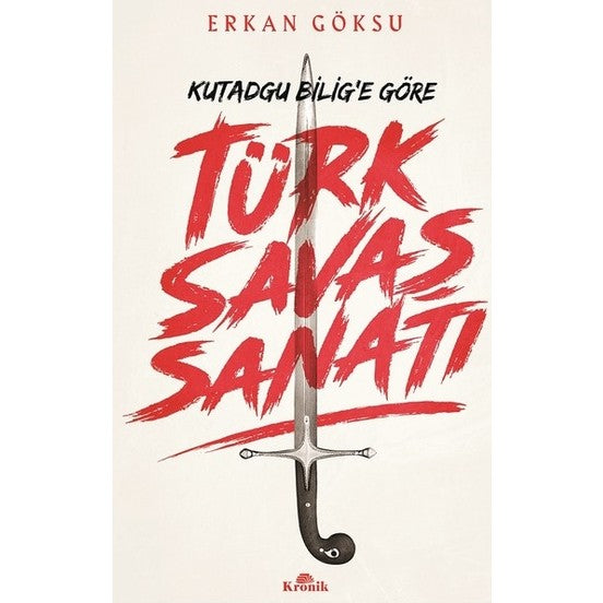 Türk Savaşı Sanatı Kutadgu Bilig'e Göre-zoom-