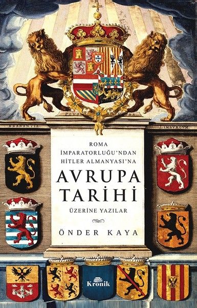 Roma İmparatorluğu'ndan Hitler'in Almanyası'na Avrupa Tarihi Üzerine Yazılar-zoom-