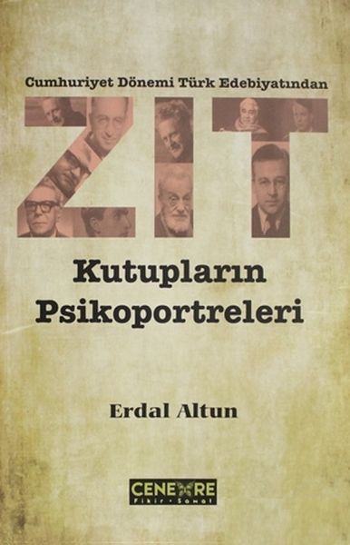 Cumhuriyet Dönemi Türk Edebiyatından Zıt Kutupların Psikoportreleri-zoom-