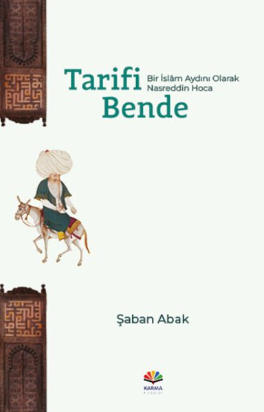Tarifi Bende (Bir İslâm Aydını Olarak Nasreddin Hoca)-zoom-
