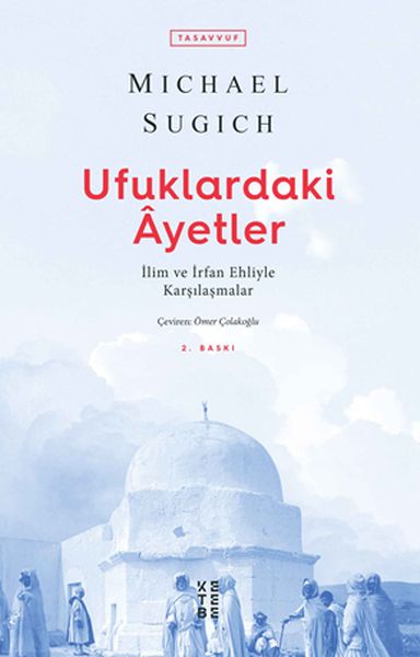 Ufuklardaki Ayetler - İlim ve İrfan Ehliyle Karşılaşmalar-zoom-