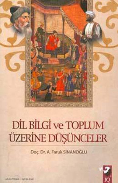 Dil Bilgi ve Toplum Üzerine Düşünceler-zoom-
