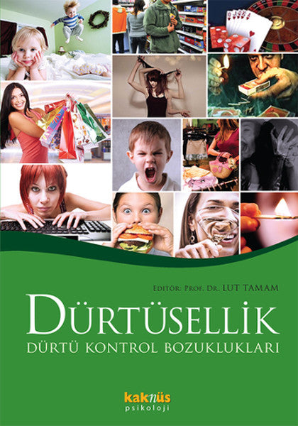 Dürtüsellik ve Dürtü Kontrol Bozuklukları-zoom-