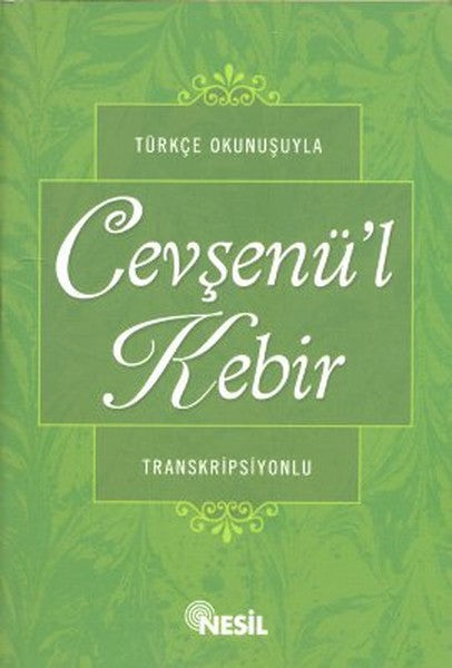 Türkçe Okunuşuyla Cevşenül Kebir (Transkripsiyonlu)-zoom-