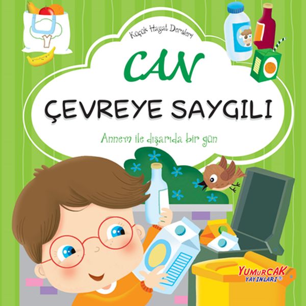 Küçük Hayat Dersleri Can Çevreye Saygılı-zoom-