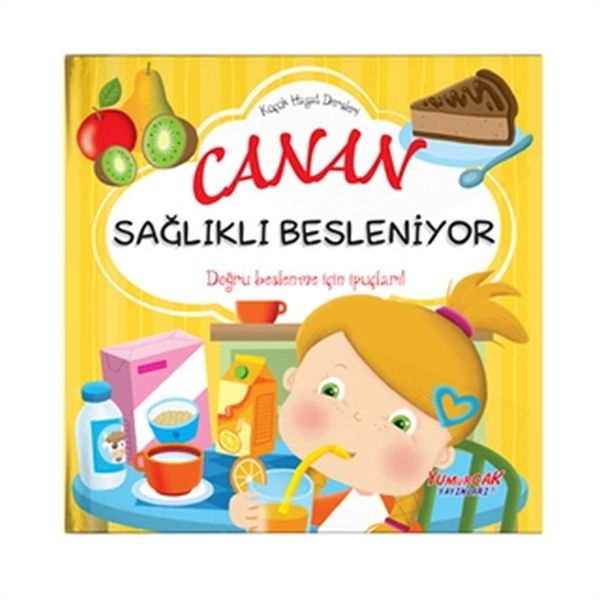 Canan Sağlıklı Besleniyor - Küçük Hayat Dersleri (Ciltli)-zoom-