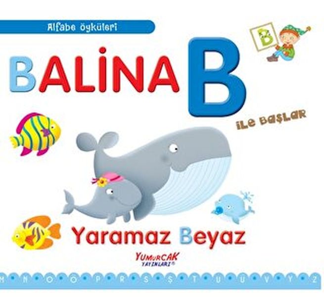 Alfabe Öyküleri - Balina B İle Başlar-zoom-