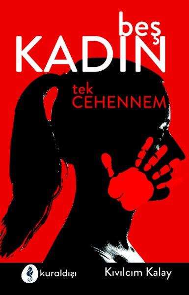 Beş Kadın Tek Cehennem-zoom-