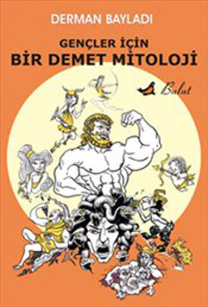 Gençler İçin Bir Demet Mitoloji-zoom-