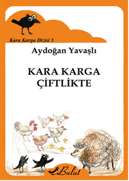 Kara Karga Dizisi 5 - Kara Karga Çiftlikte-zoom-