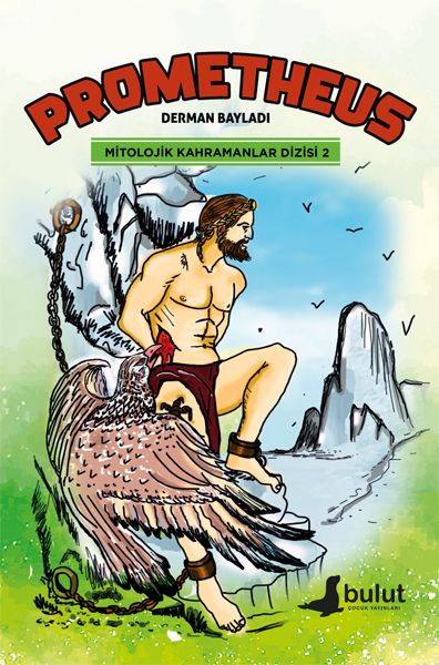 Mitolojik Kahramanlar Dizisi 2 Prometheus-zoom-