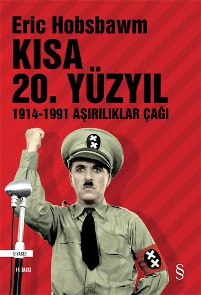 Kısa 20. Yüzyıl 1914-1991 Aşırılıklar Çağı-zoom-