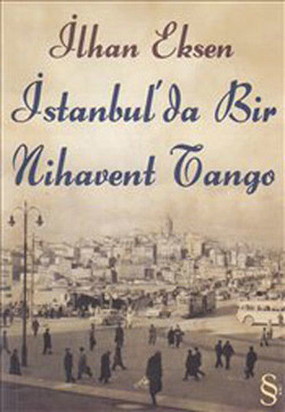 İstanbul'da Bir Nihavent Tango-zoom-