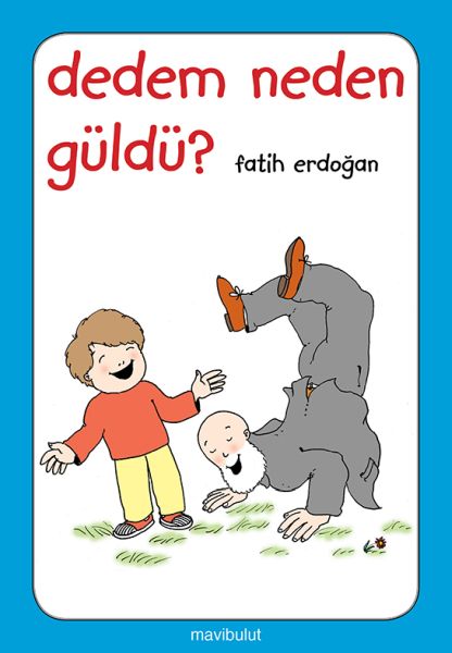 Dedem Neden Güldü?-zoom-