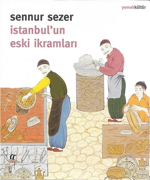İstanbul'un Eski İkramları-zoom-