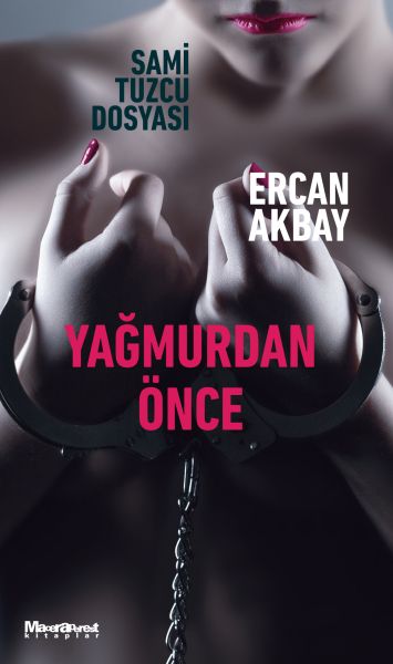 Yağmurdan Önce-zoom-