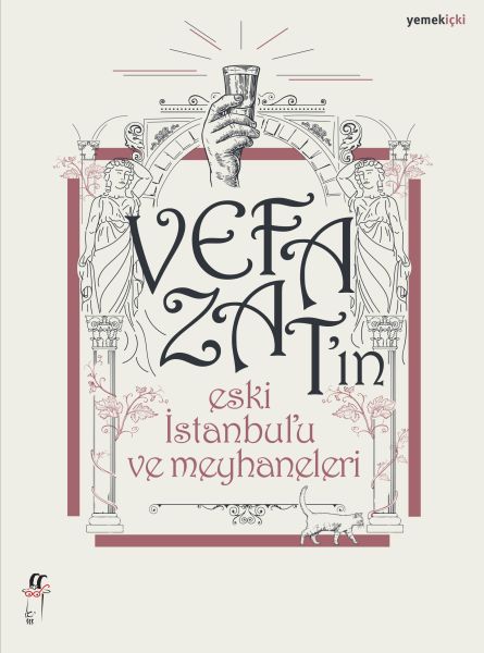 Vefa Zat’ın Eski İstanbul’u ve Meyhaneleri-zoom-