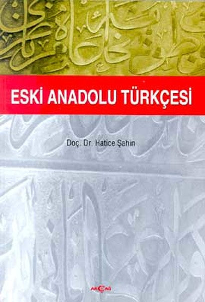 Eski Anadolu Türkçesi-zoom-