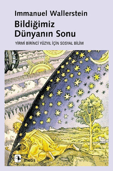 Bildiğimiz Dünyanın Sonu - Yirmi Birinci Yüzyılın Sosyal Bilimi-zoom-