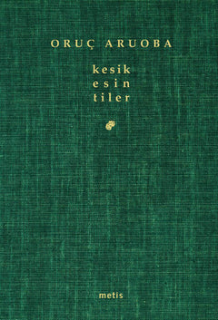 Kesik Esintiler