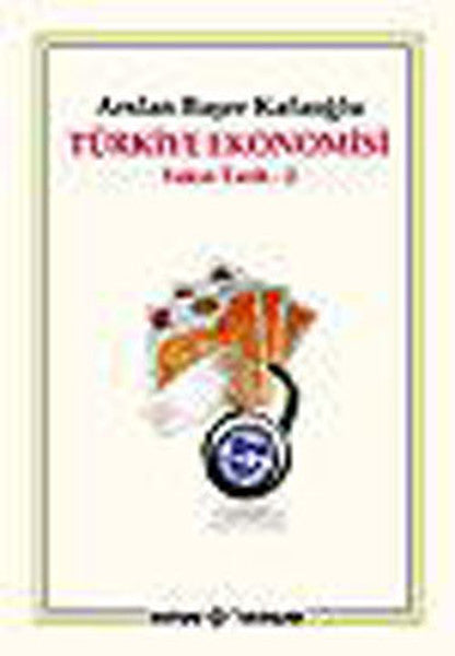 Türkiye Ekonomisi / Yakın Tarih - 2-zoom-