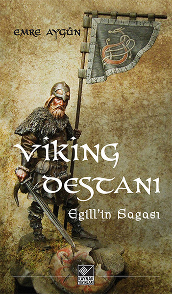 Viking Destanı  Egill’in Sagası