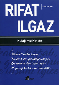Kulağımız Kirişte Şiirler 1983