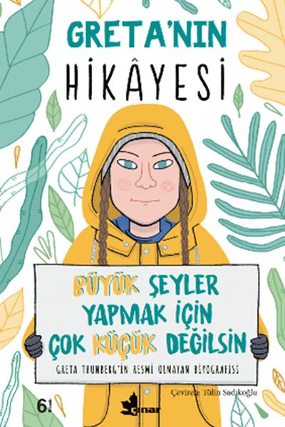 Greta’nın Hikayesi - Büyük Şeyler Yapmak İçin Çok Küçük Değilsin-zoom-