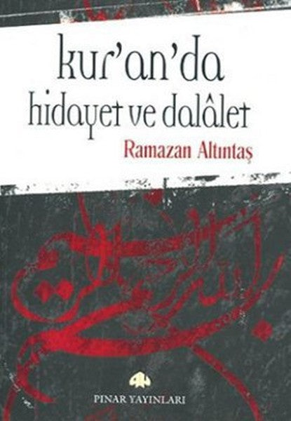 Kur'an'da Hidayet ve Dalalet-zoom-