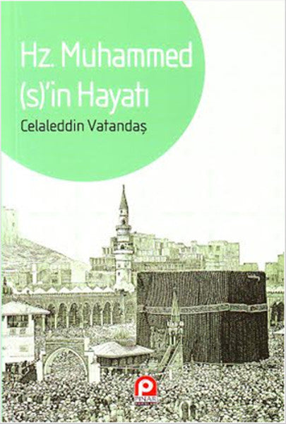 Hz. Muhammed’in Hayatı-zoom-