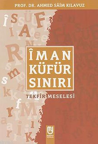 Îman Küfür Sınırı; Tekfir Meselesi-zoom-