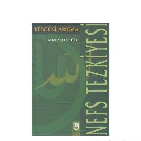 Nefs Tezkiyesi/Kendini Arıtma-zoom-